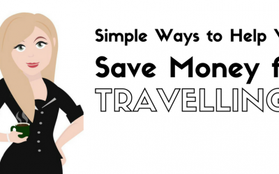 Simple ways to help you save money for travelling