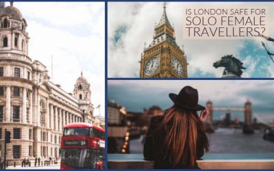 Is London Safe for Solo Female Travellers?